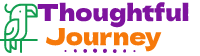 Thoughtful Journey – Holidays with Fun
