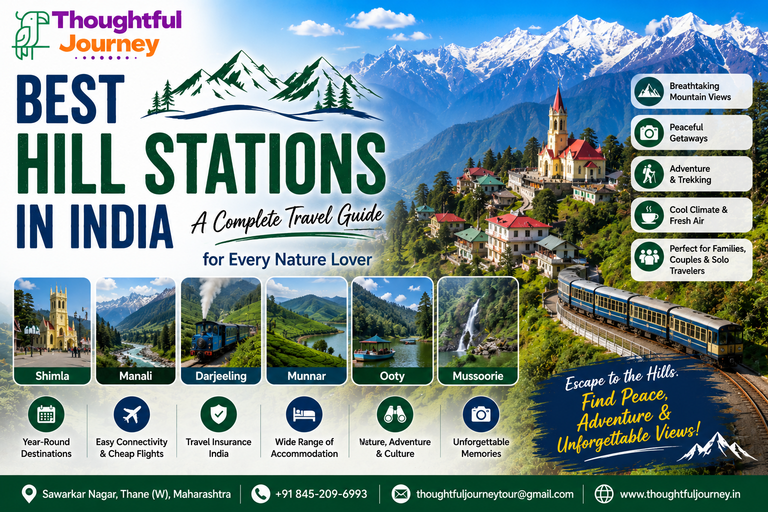 Best Hill Stations in India feature image with Himalayan mountains, Shimla, Manali, Darjeeling, Munnar, Ooty, Mussoorie, and Thoughtful Journey logo